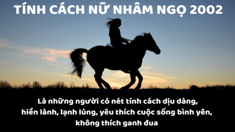 Tính cách người sinh năm 2002